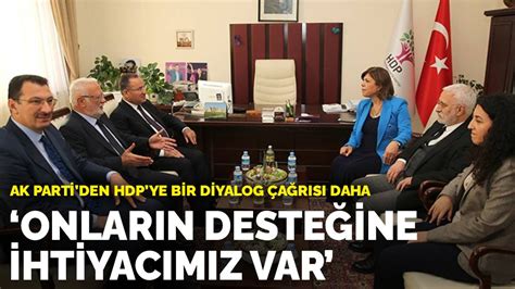 A­K­ ­P­a­r­t­i­­d­e­n­ ­H­D­P­­y­e­ ­b­i­r­ ­d­i­y­a­l­o­g­ ­ç­a­ğ­r­ı­s­ı­ ­d­a­h­a­